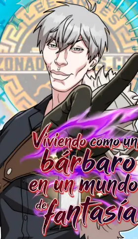 Viviendo como un bárbaro en un mundo de fantasÍa