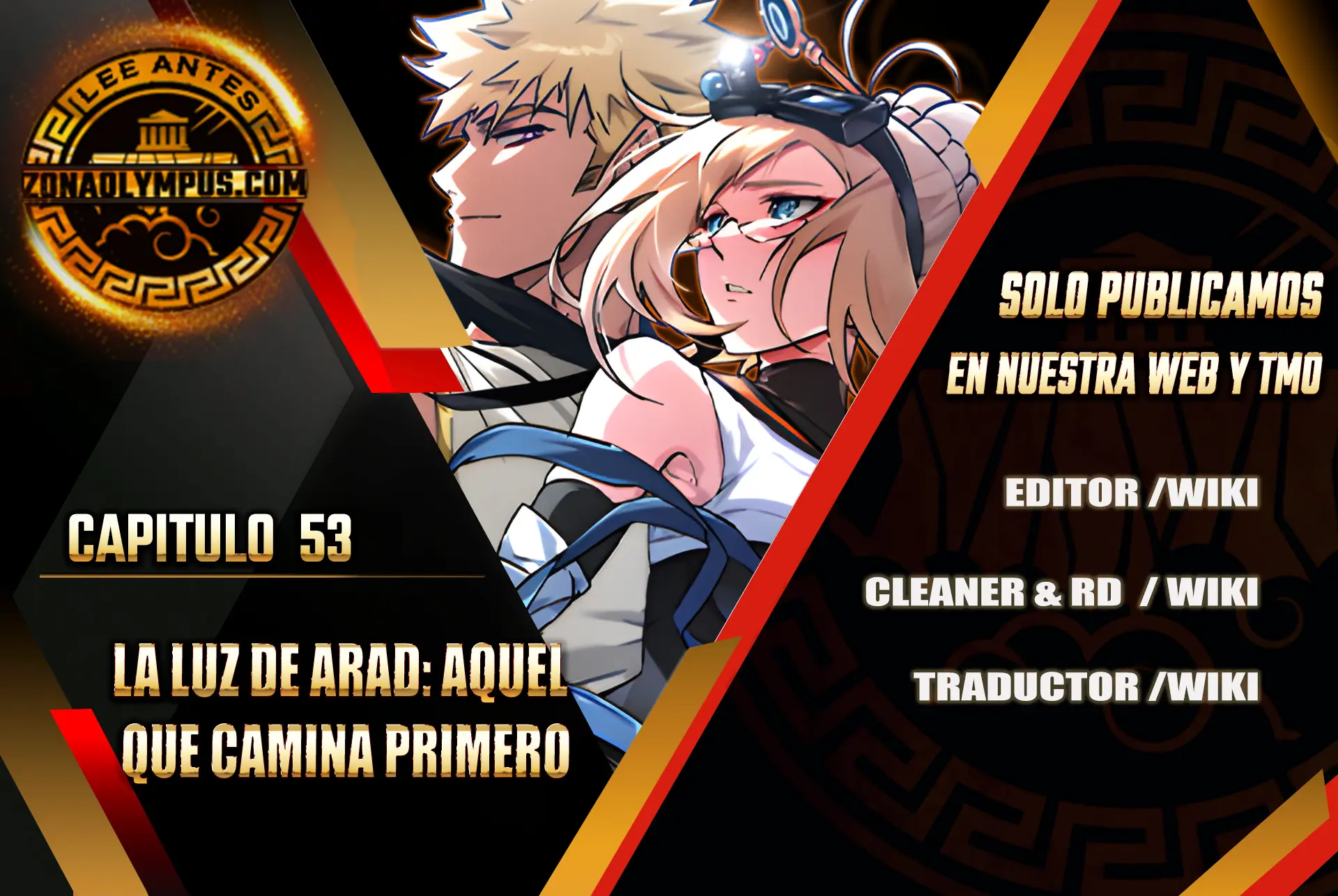 La luz de Arad: Aquel que camina primero Capitulo 53 página 2