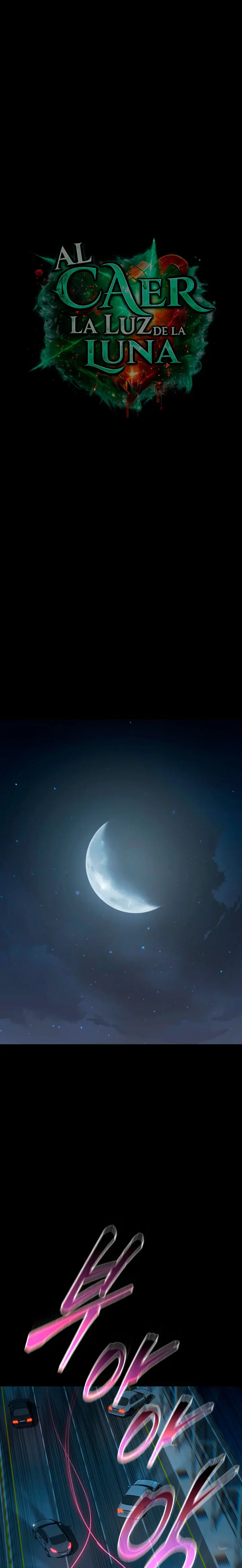 Al caer la luz de la luna Capitulo 34 página 2