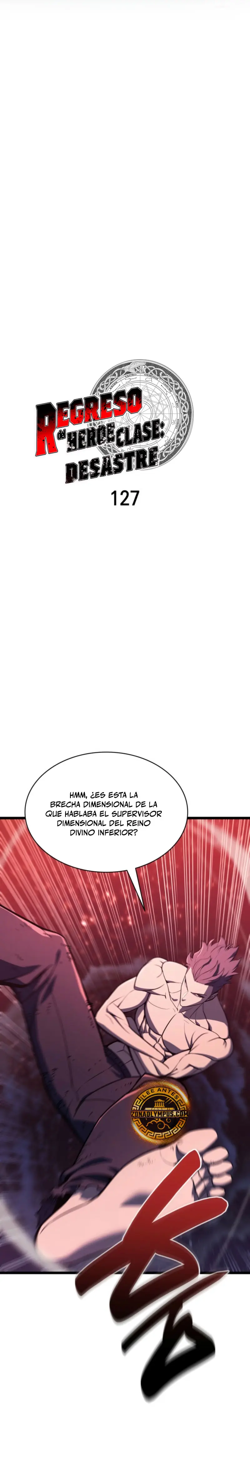 El regreso del héroe de clase: Desastre Capitulo 127 página 4