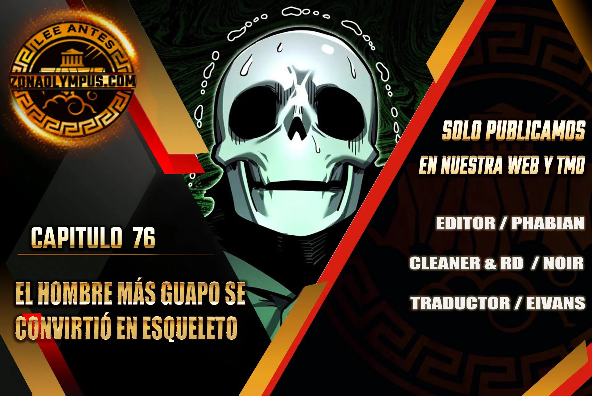 El hombre más guapo se convirtió en esqueleto Capitulo 76 página 2