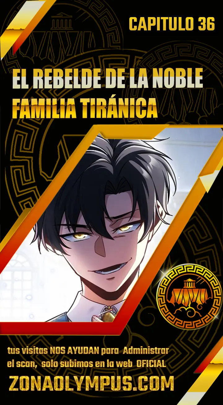 El Rebelde de la Noble Familia Tiránica Capitulo 36 página 1