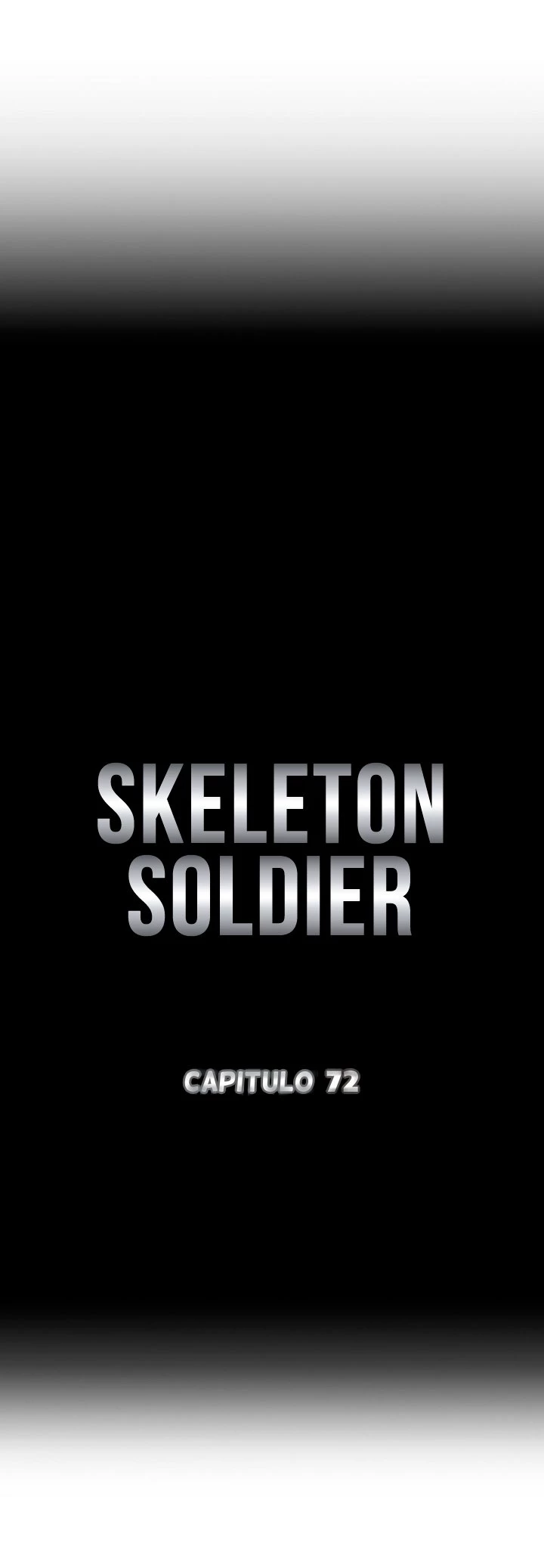 Soldado Esqueleto Capitulo 72 página 7