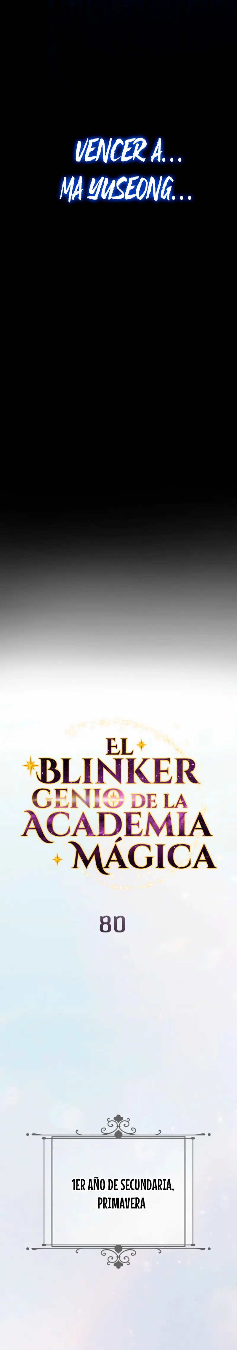 El Blinker genio de la academia mágica Capitulo 80 página 3