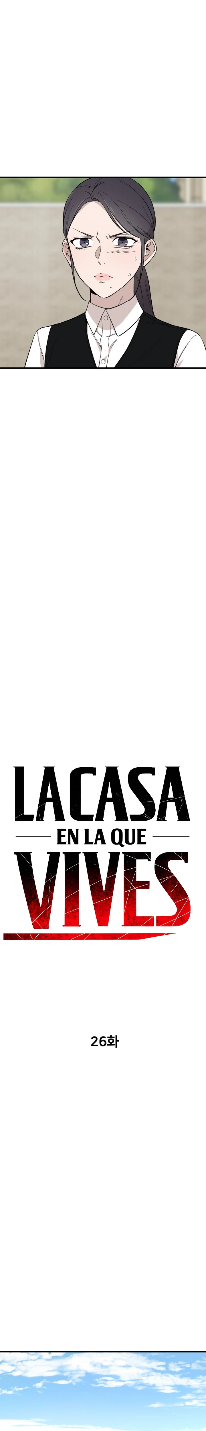 La casa en la que vives Capitulo 26 página 10