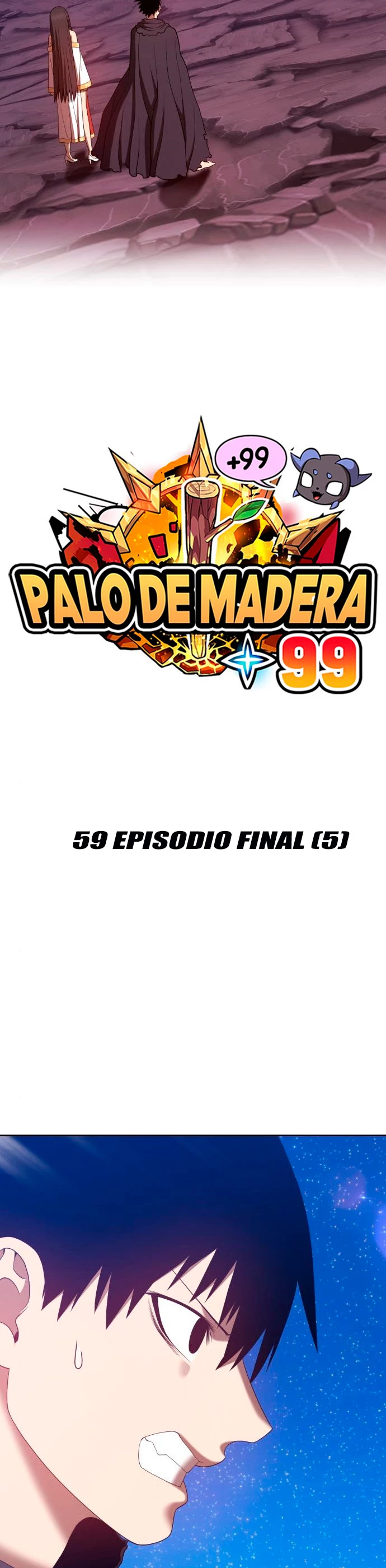 Palo De Madera Capitulo 59 página 16