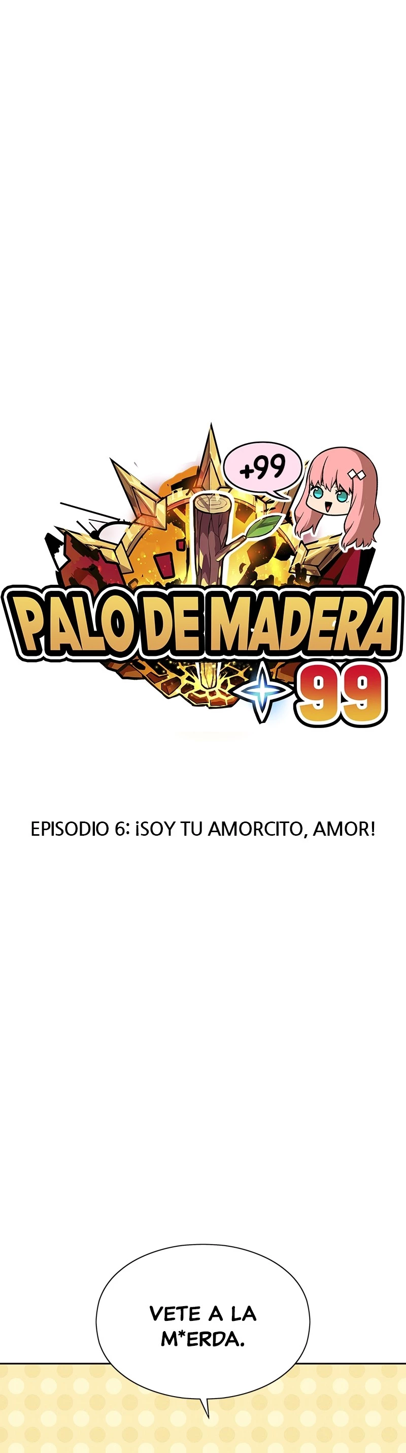 Palo De Madera Capitulo 6 página 13