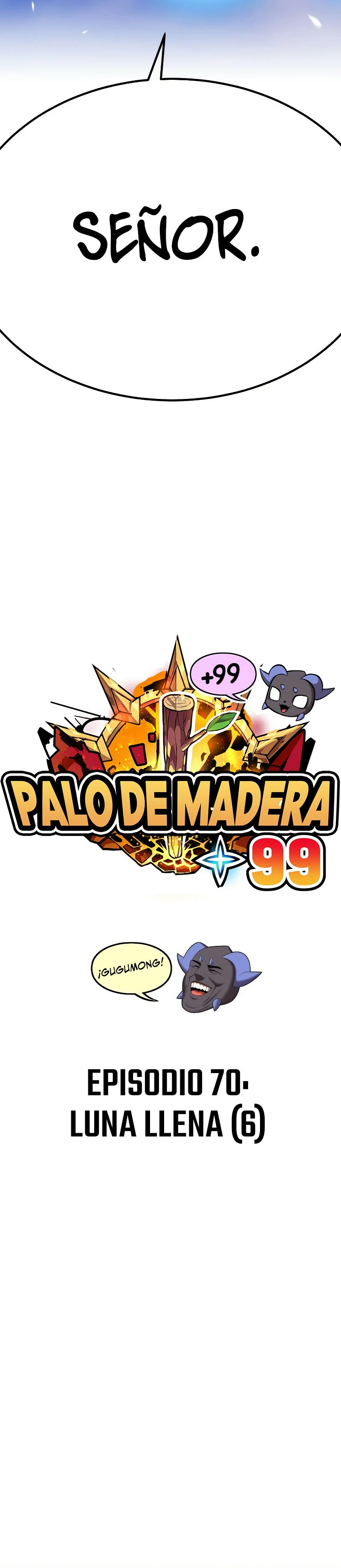 Palo De Madera Capitulo 70 página 15