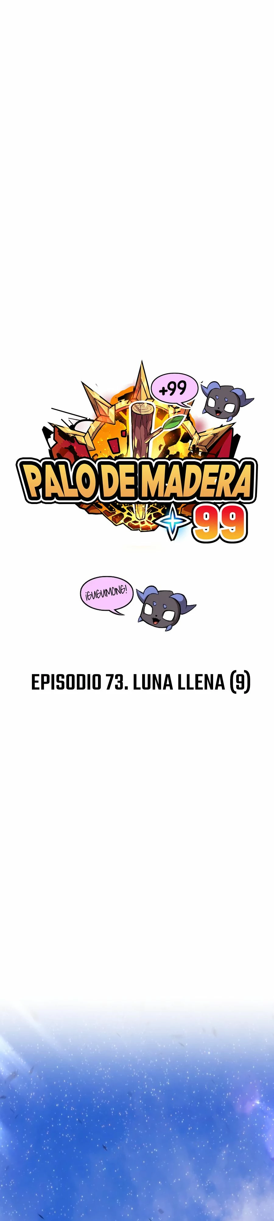 Palo De Madera Capitulo 73.1 página 16