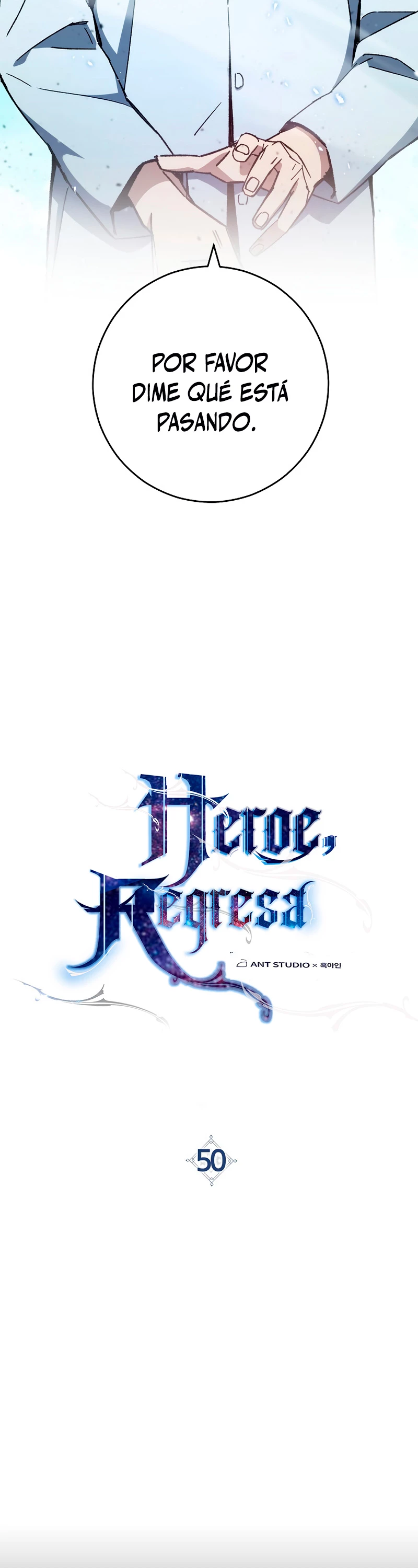 Heroe, regresa Capitulo 50 página 10