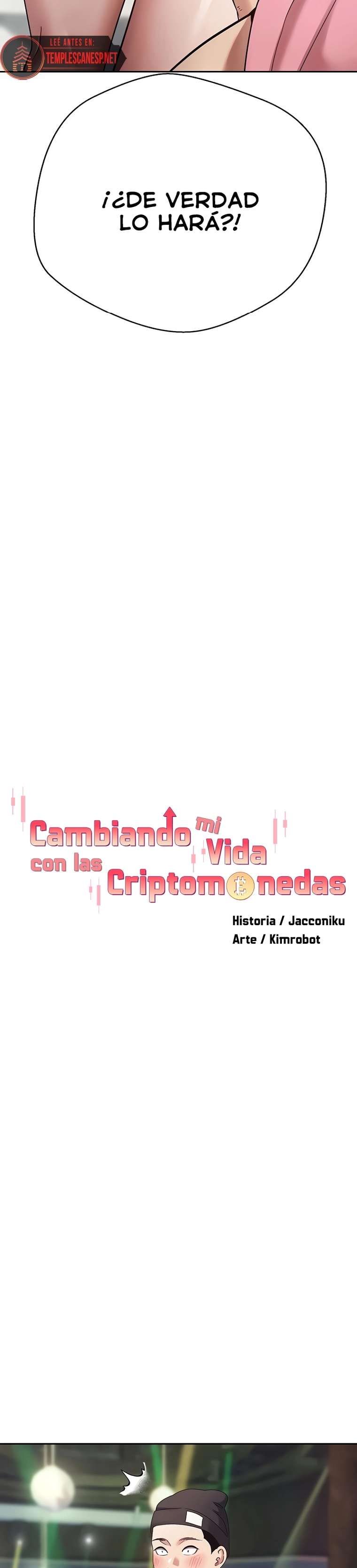 ¡Subi como la espuma en el mundo de las criptomonedas! [Sin censura] Capitulo 34 página 5