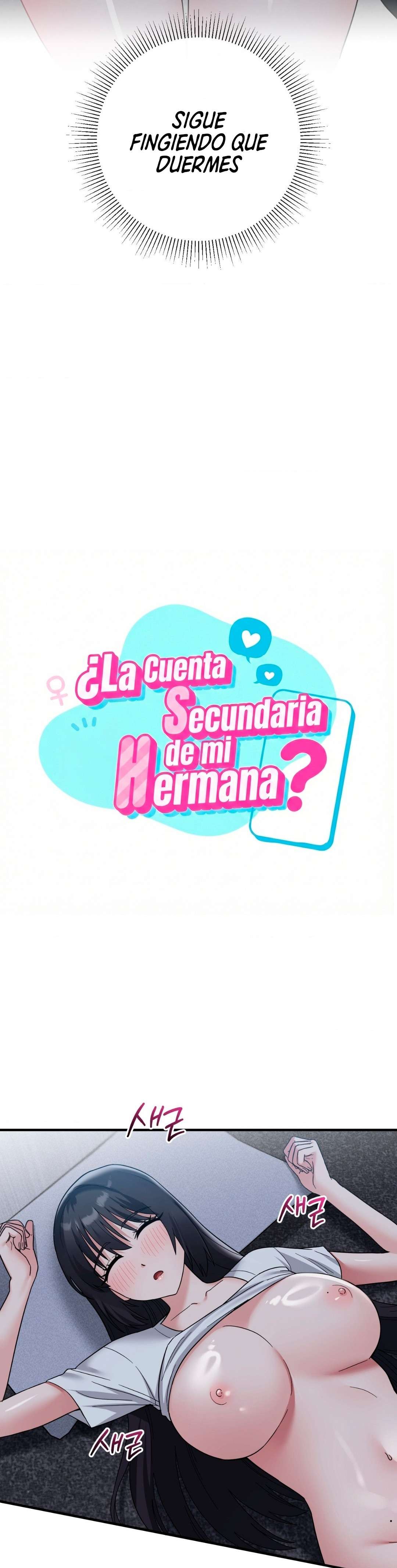 ¿La cuenta secundaria de mi hermana? Capitulo 6 página 3