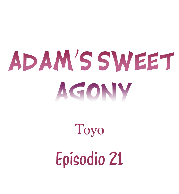 La dulce agonía de Adam Capitulo 21 página 2