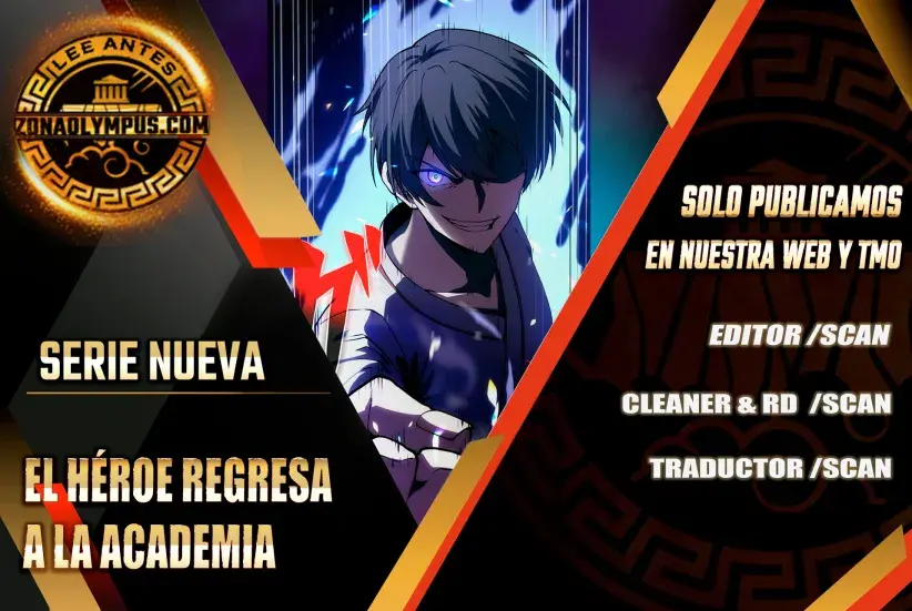 El Héroe Regresa a la Academia Capitulo 2 página 2