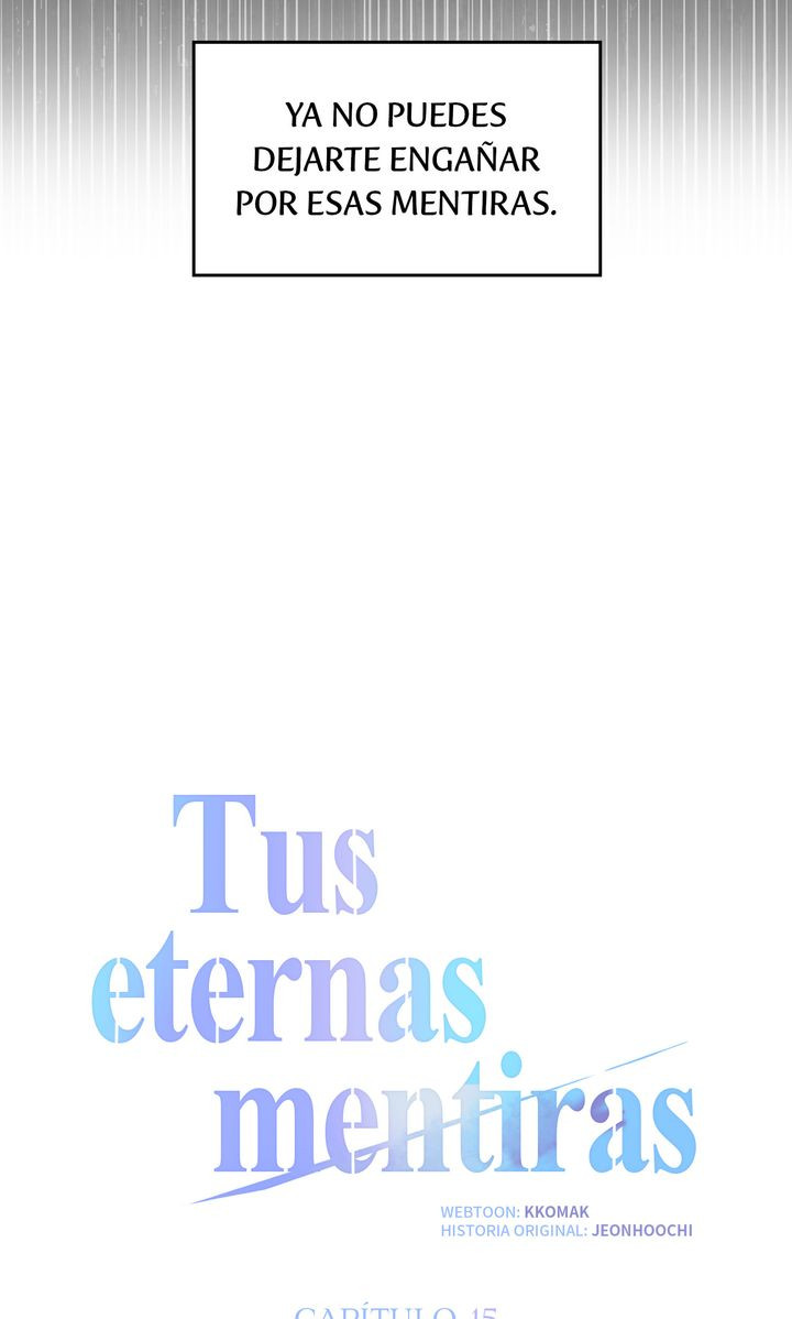 Tus eternas mentiras Capitulo 15 página 25