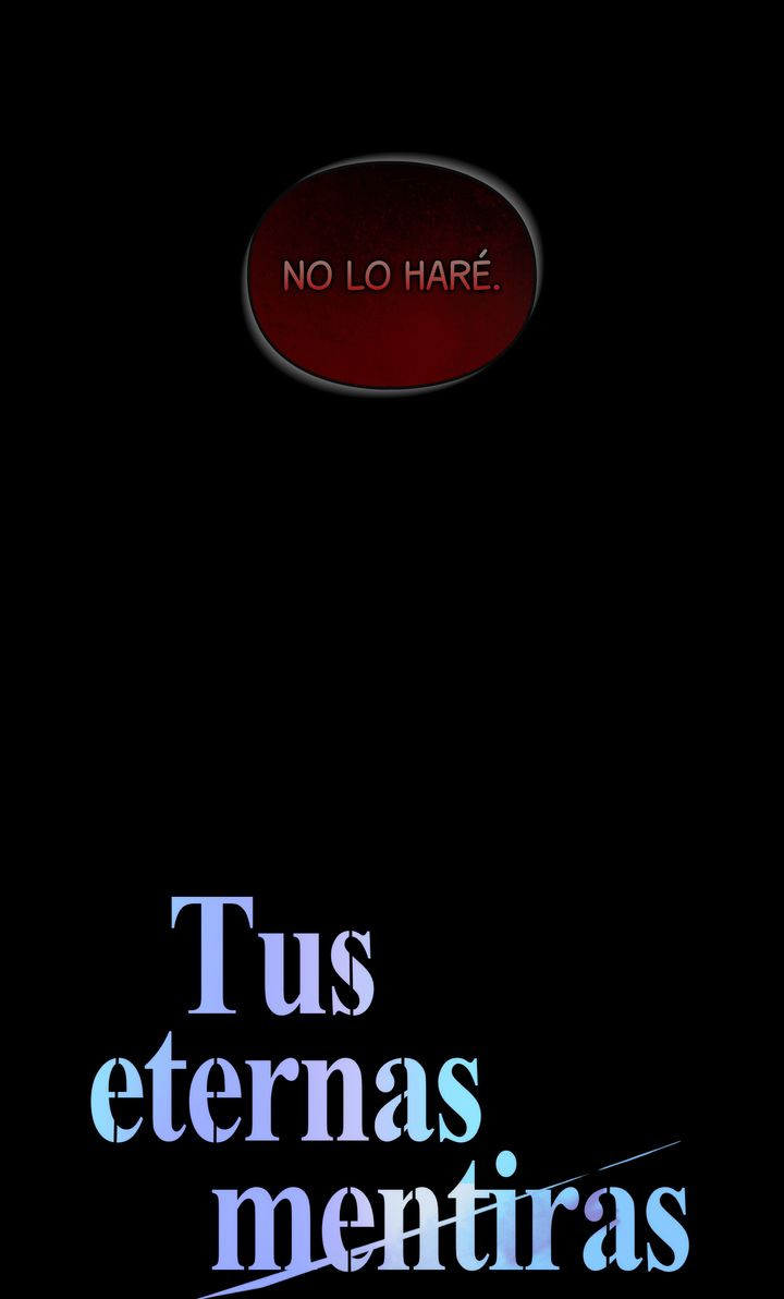 Tus eternas mentiras Capitulo 30 página 21