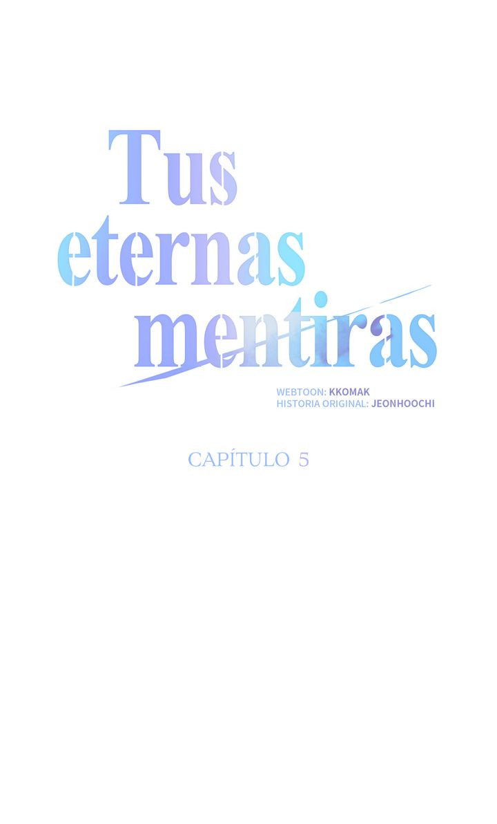 Tus eternas mentiras Capitulo 5 página 27