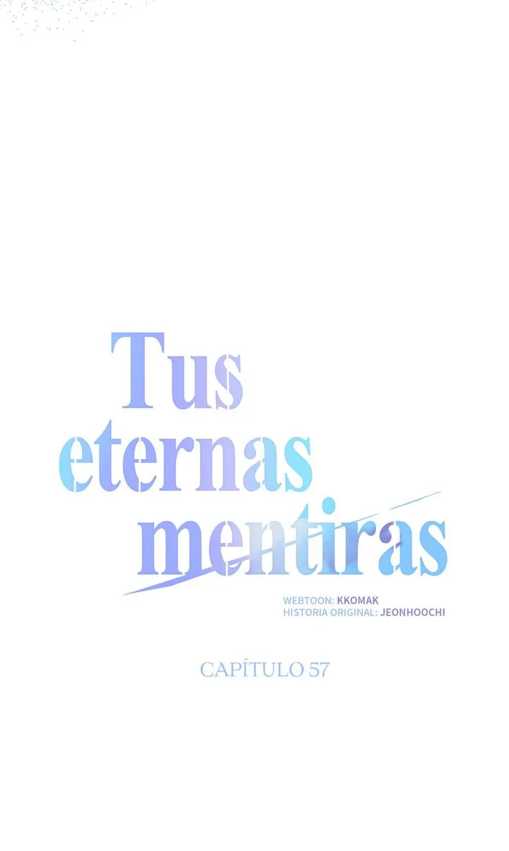 Tus eternas mentiras Capitulo 57 página 24