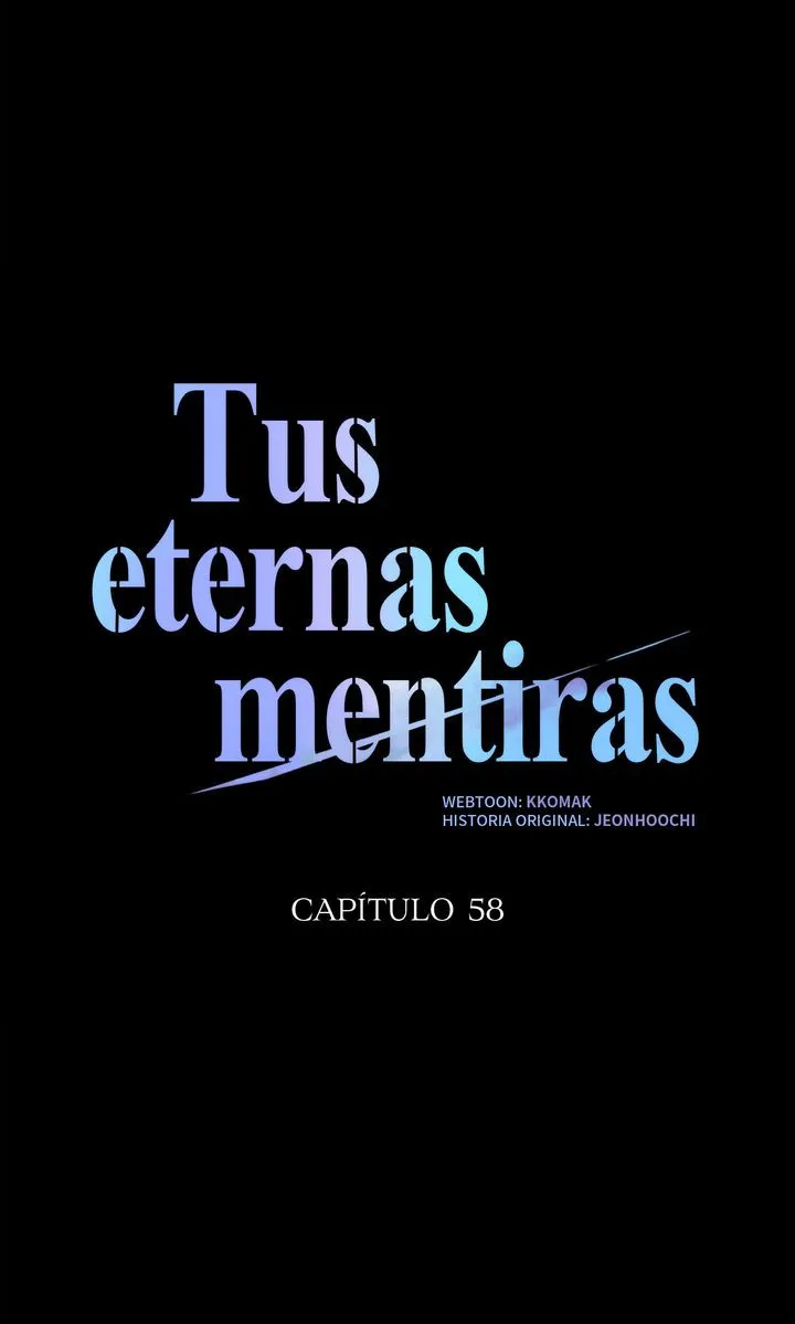 Tus eternas mentiras Capitulo 58 página 14