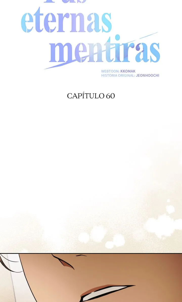 Tus eternas mentiras Capitulo 60 página 21