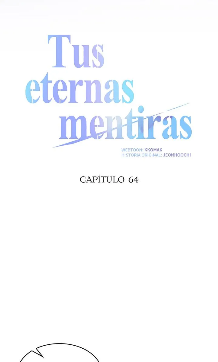 Tus eternas mentiras Capitulo 64 página 41
