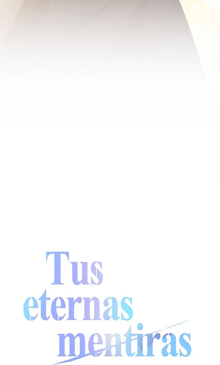 Tus eternas mentiras Capitulo 70 página 28