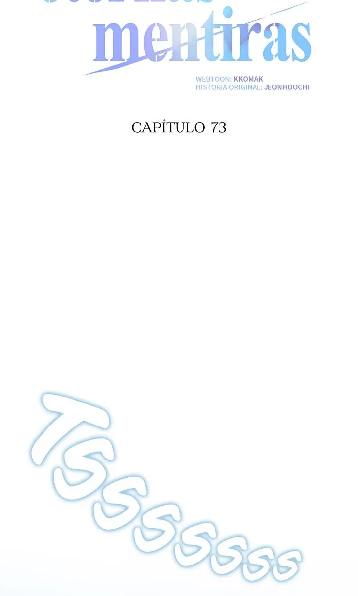 Tus eternas mentiras Capitulo 73 página 46