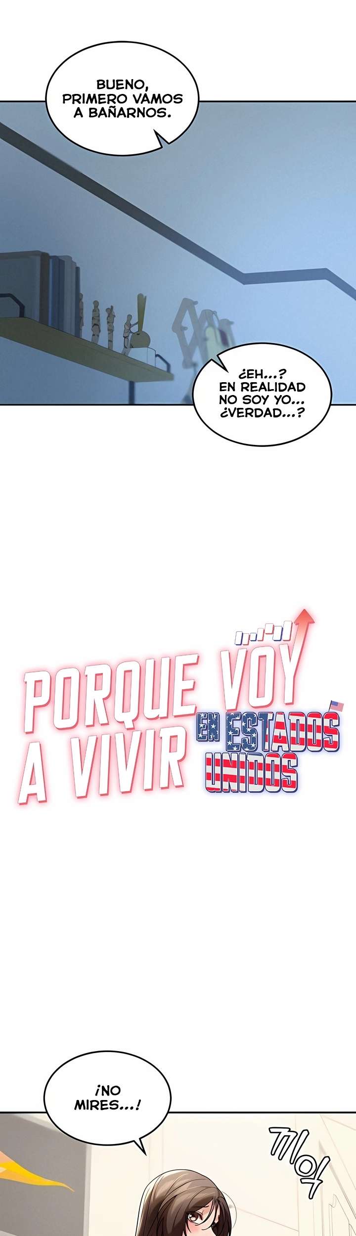 Por Qué Voy A Vivir En Los Estados Unidos Capitulo 10 página 8