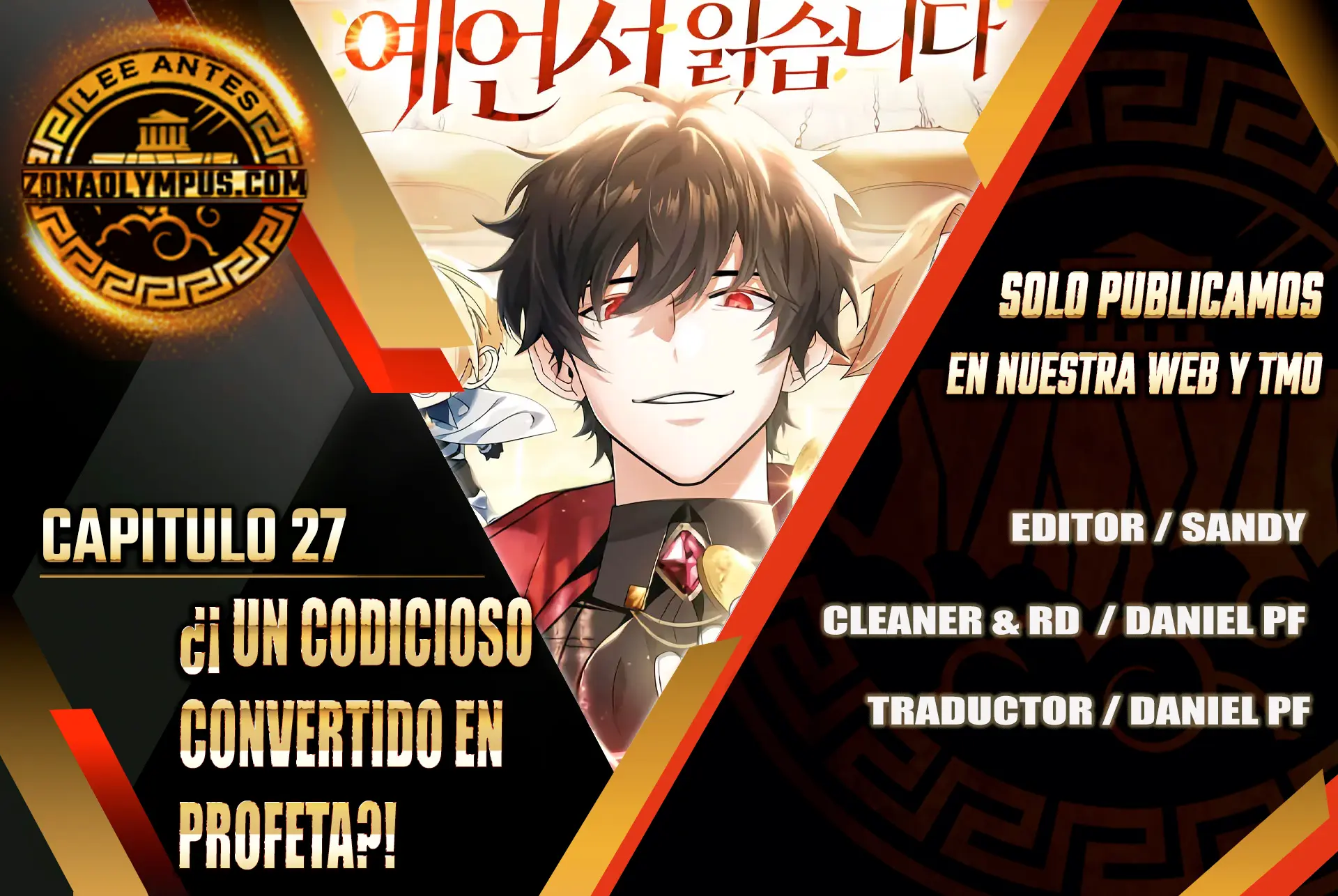 ¿¡Un codicioso convertido en profeta!? Capitulo 27 página 2
