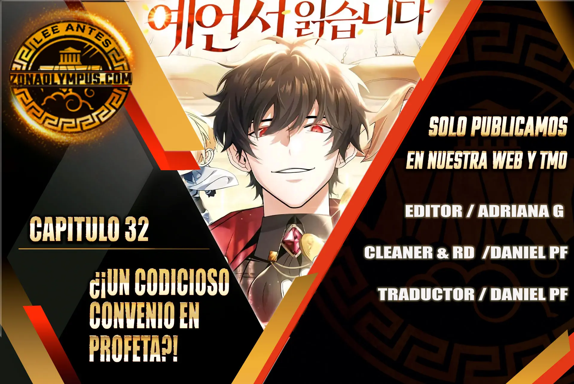 ¿¡Un codicioso convertido en profeta!? Capitulo 32 página 2