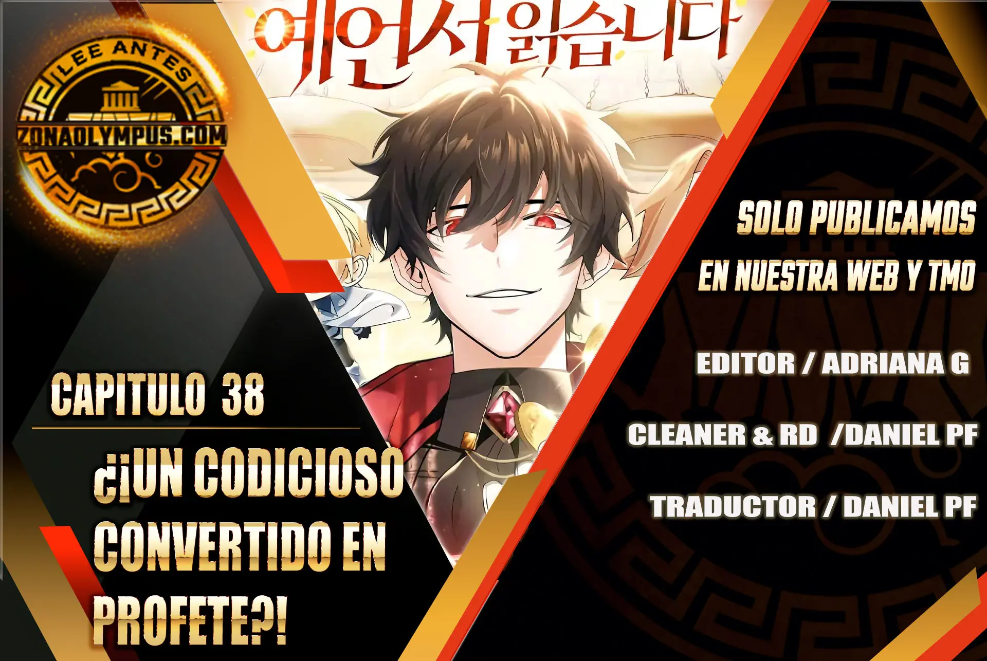¿¡Un codicioso convertido en profeta!? Capitulo 38 página 2