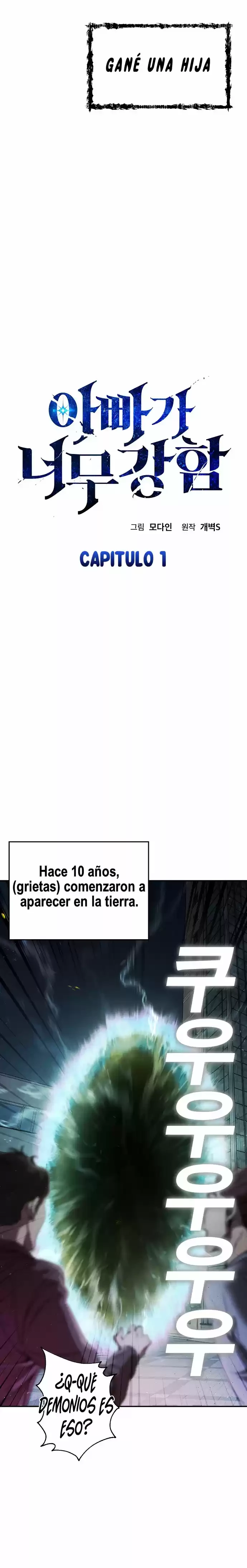 Mi papa es demasiado fuerte Capitulo 1 página 5