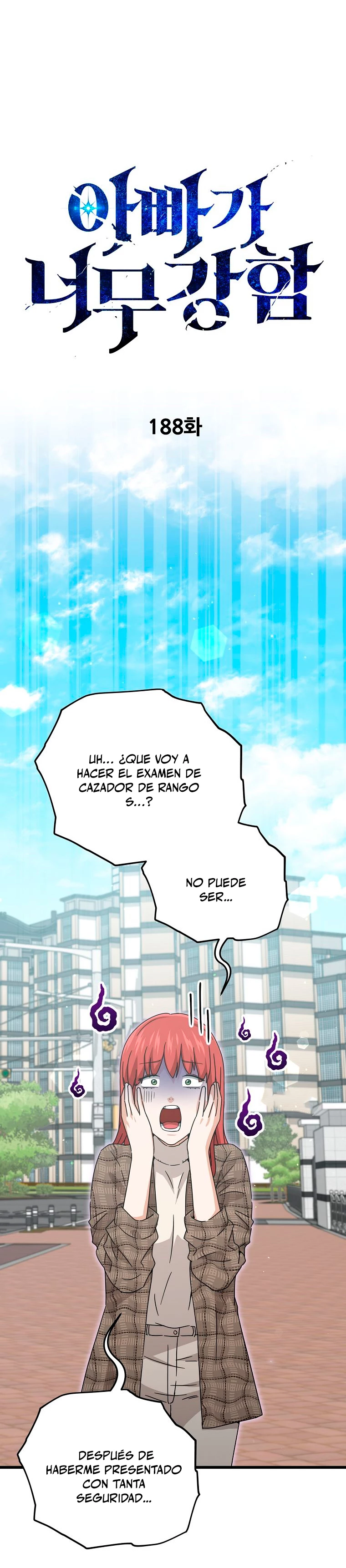 Mi papa es demasiado fuerte Capitulo 188 página 6