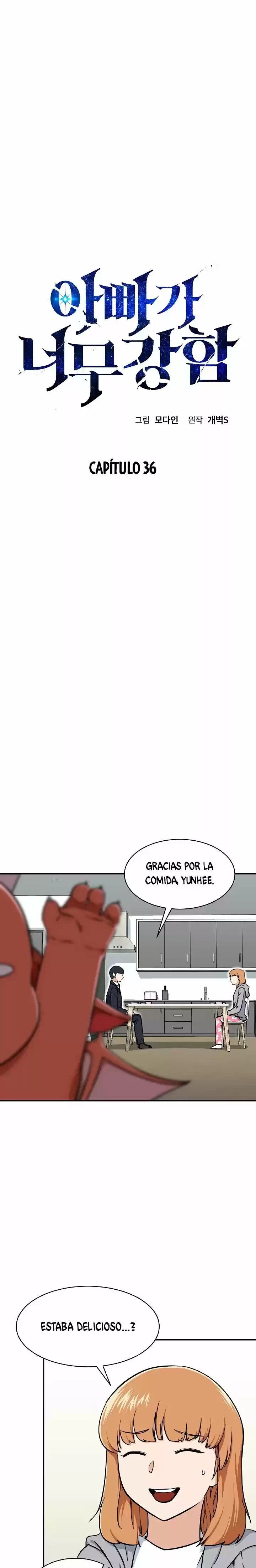 Mi papa es demasiado fuerte Capitulo 36 página 2