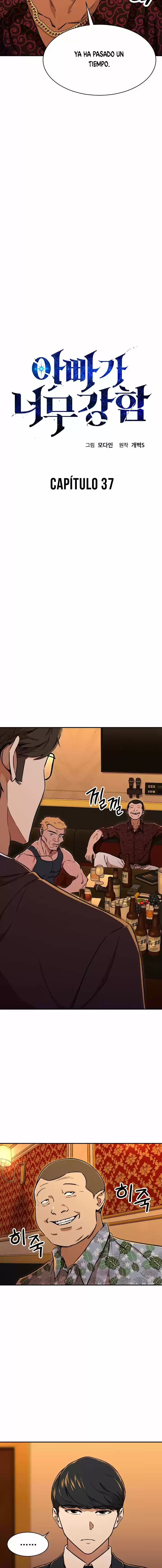 Mi papa es demasiado fuerte Capitulo 37 página 3