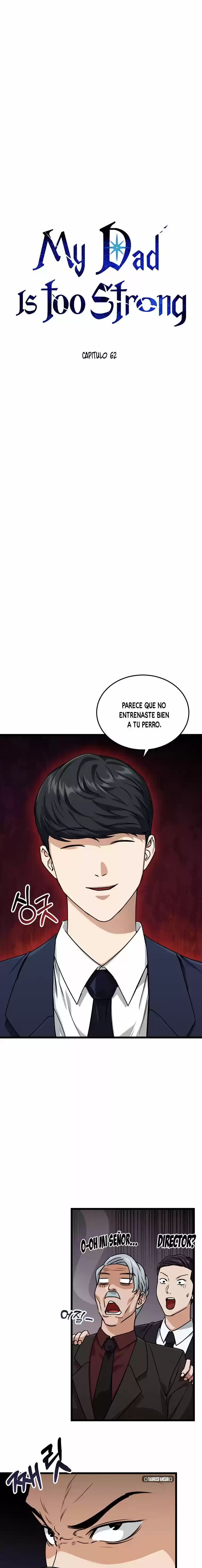 Mi papa es demasiado fuerte Capitulo 62 página 2