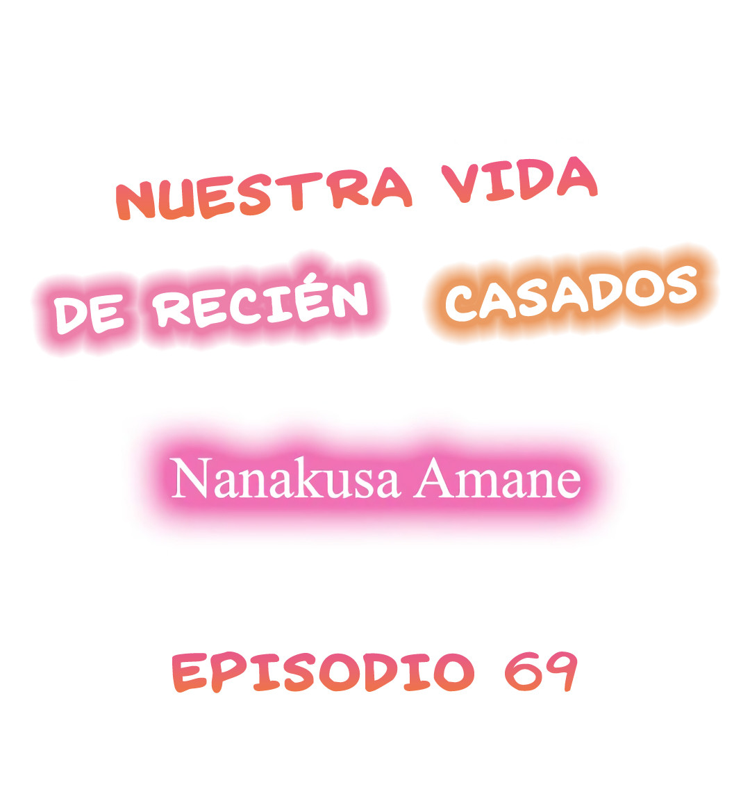Nuestra Nueva Vida de Recién Casados Capitulo 69 página 2