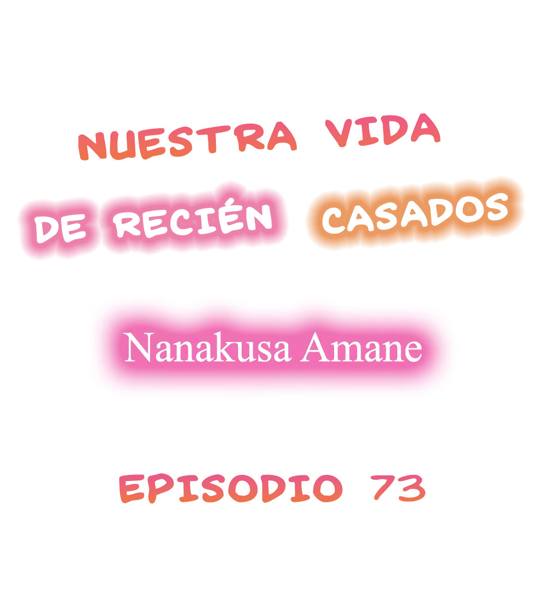 Nuestra Nueva Vida de Recién Casados Capitulo 73 página 2