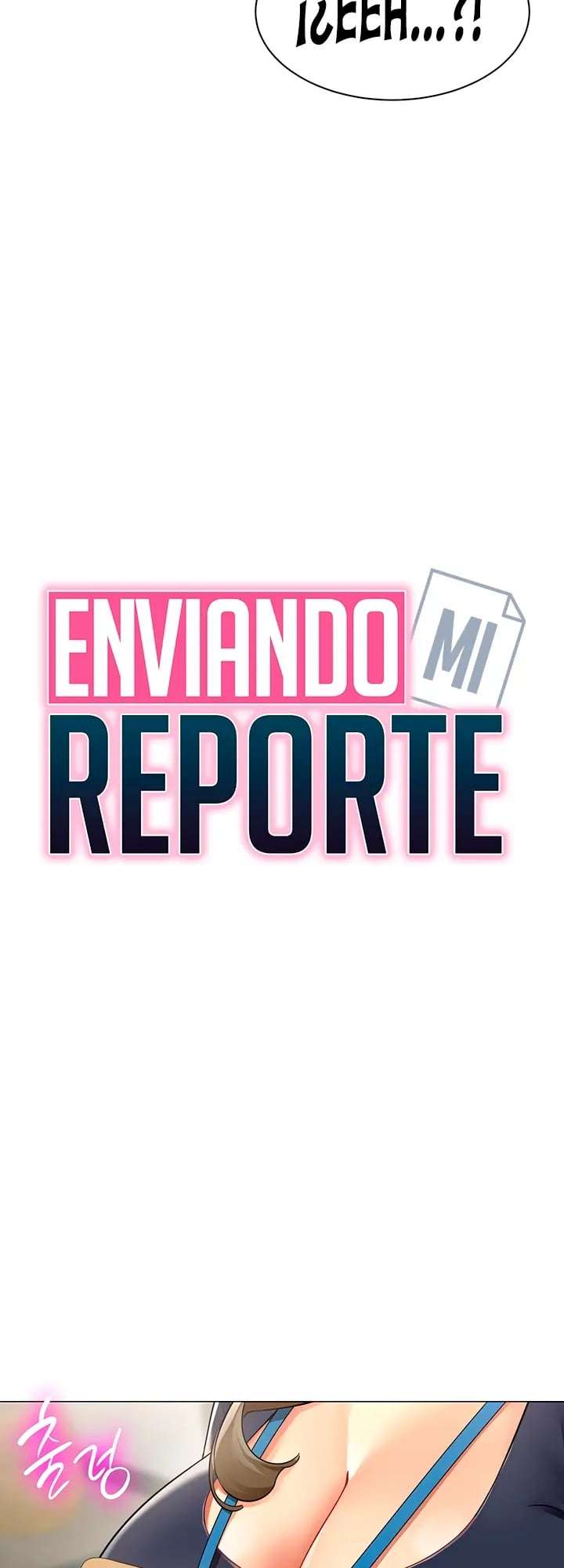 Enviando Mi Reporte Capitulo 30 página 4