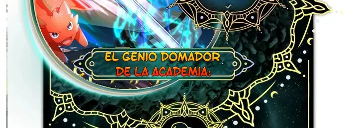 El Genio Domador de la Academia Capitulo 41 página 2