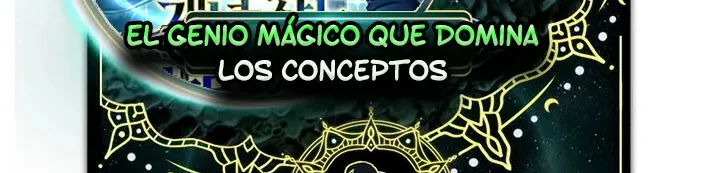El Genio Mágico que Domina los Conceptos Capitulo 2 página 3