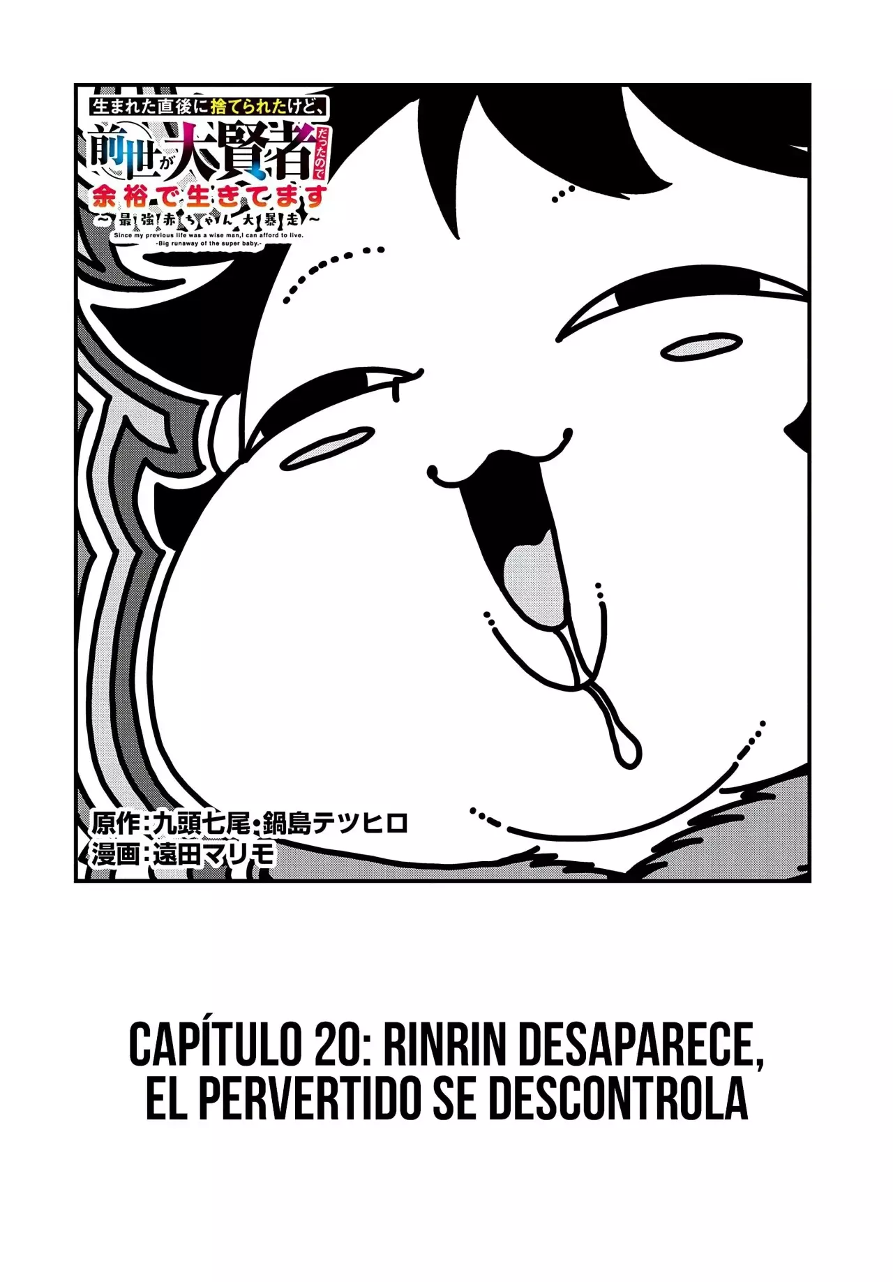Umareta Chokugo ni Suterareta kedo, Zensei ga Taikensha datta node Yoyuu de Ikitemasu Capitulo 20: Rinrin Desaparece, El Pervertido se Descontrola página 4