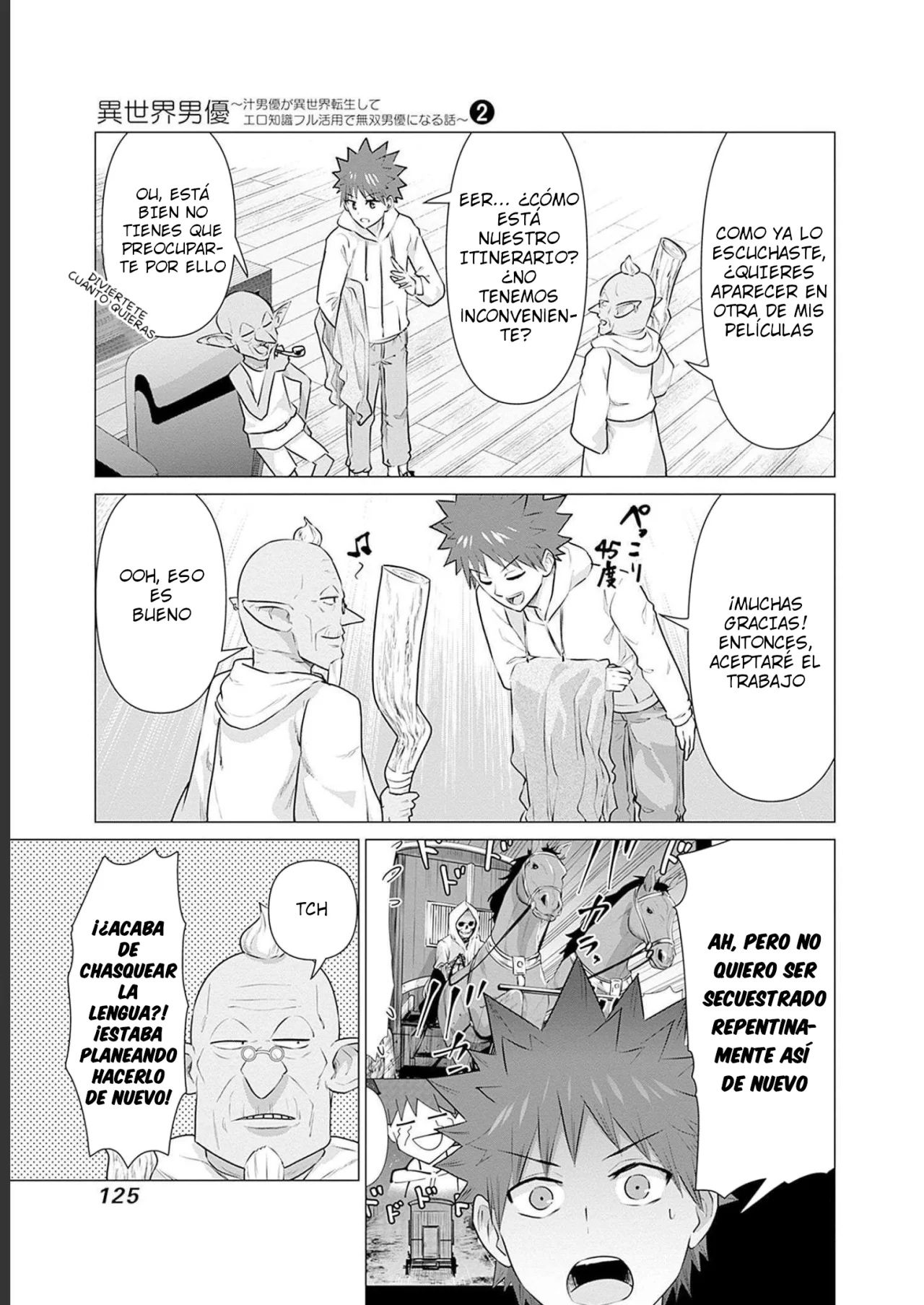 Isekai Pornstar ~Shiru danyuu ga isekai tensei shite ero chishiki furu katsuyo de musou danyuu ni naru hanashi Capitulo 18: Ogresa y Filmar en la Escuela 1 página 4