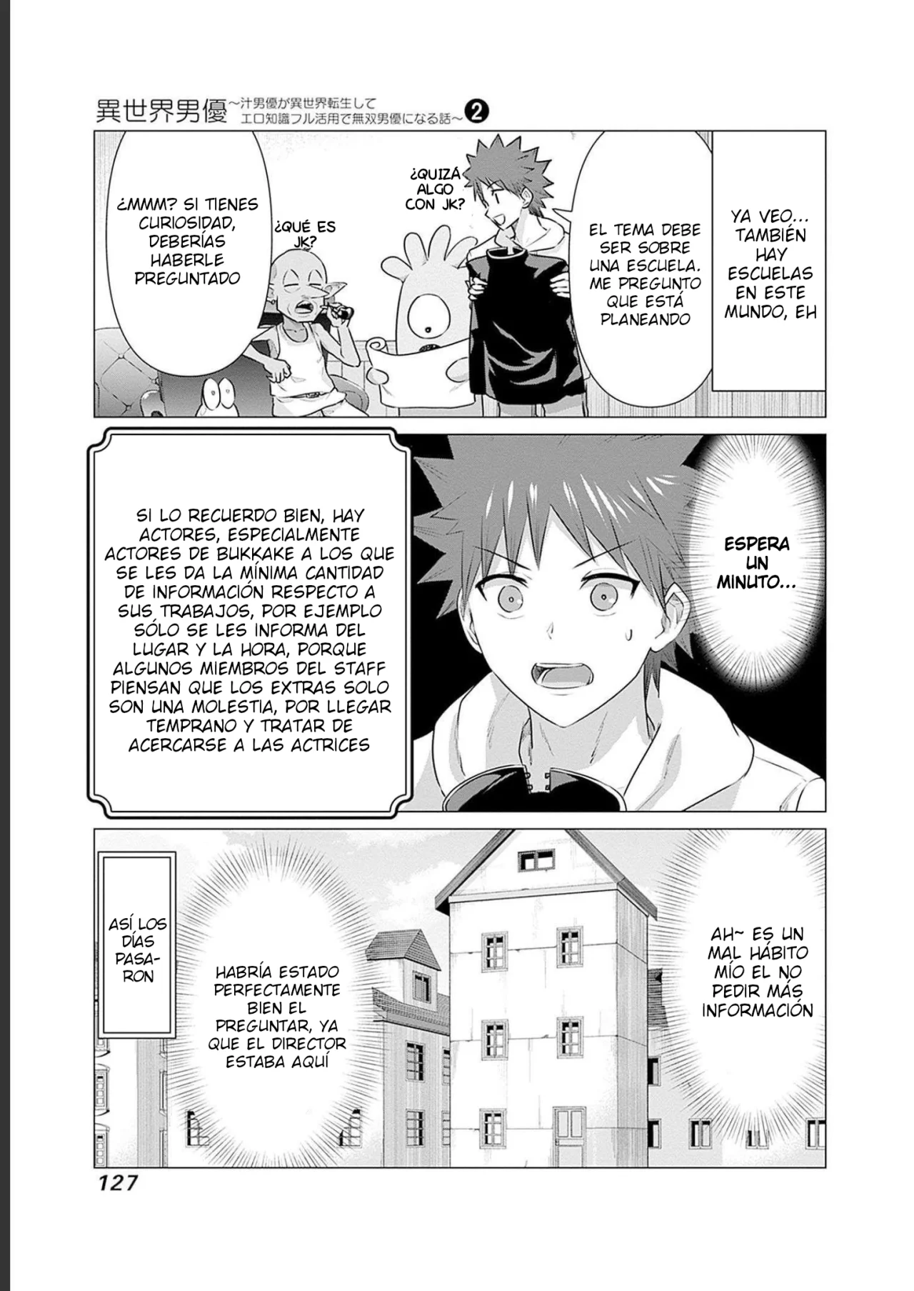 Isekai Pornstar ~Shiru danyuu ga isekai tensei shite ero chishiki furu katsuyo de musou danyuu ni naru hanashi Capitulo 18: Ogresa y Filmar en la Escuela 1 página 6
