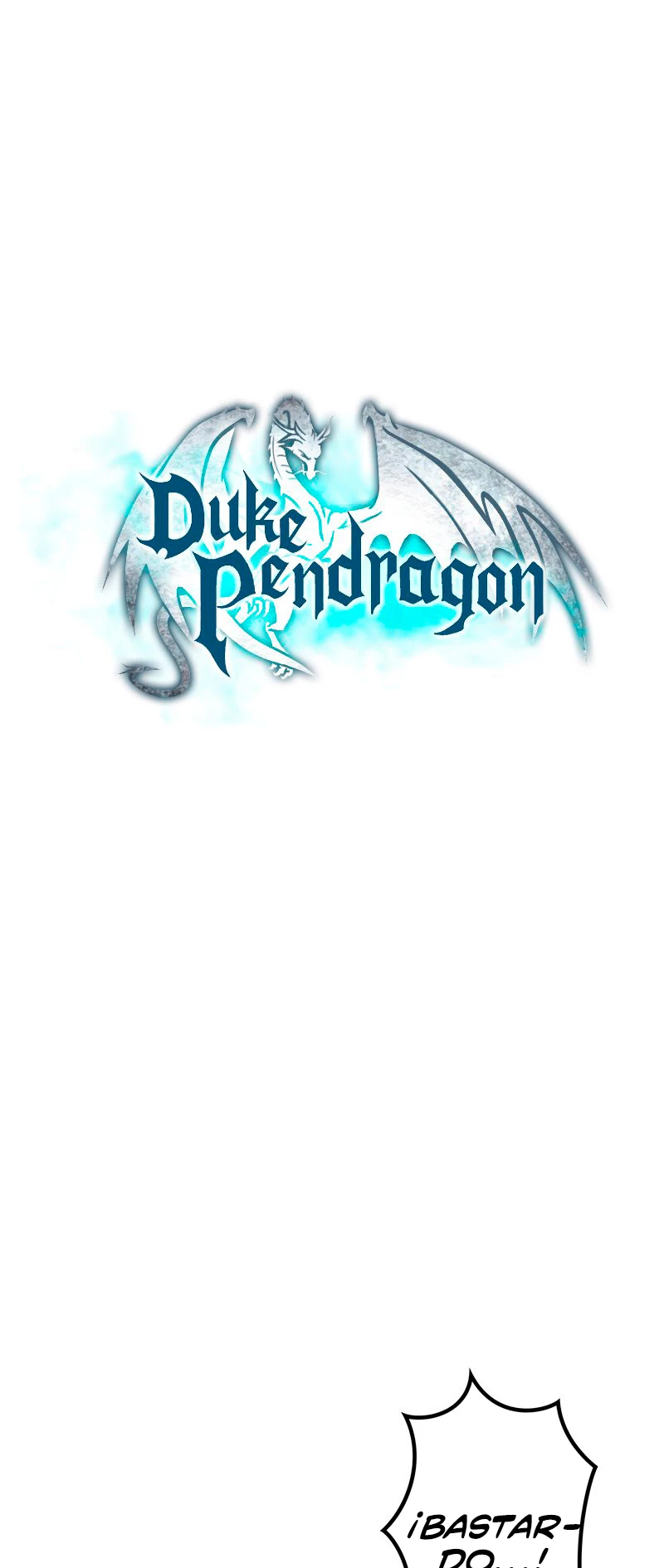 El Duque del dragón blanco: Pendragon Capitulo 42 página 8