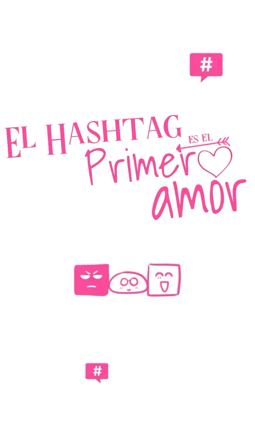 Hashtag Primer Amor Capitulo 44 página 14