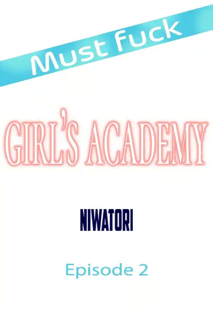 La academia de las chicas que quieren coger Capitulo 2 página 2