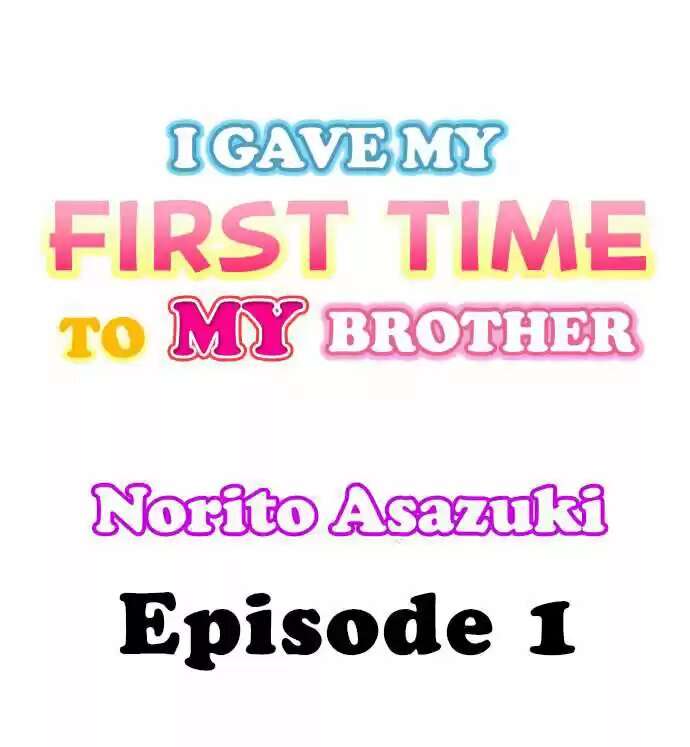Le di mi primera vez a mi hermano Capitulo 1 página 2