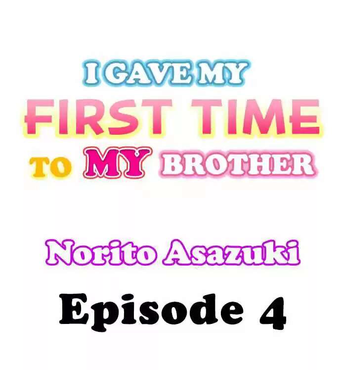 Le di mi primera vez a mi hermano Capitulo 4 página 2