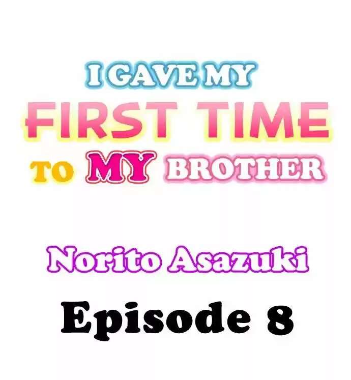 Le di mi primera vez a mi hermano Capitulo 8 página 2